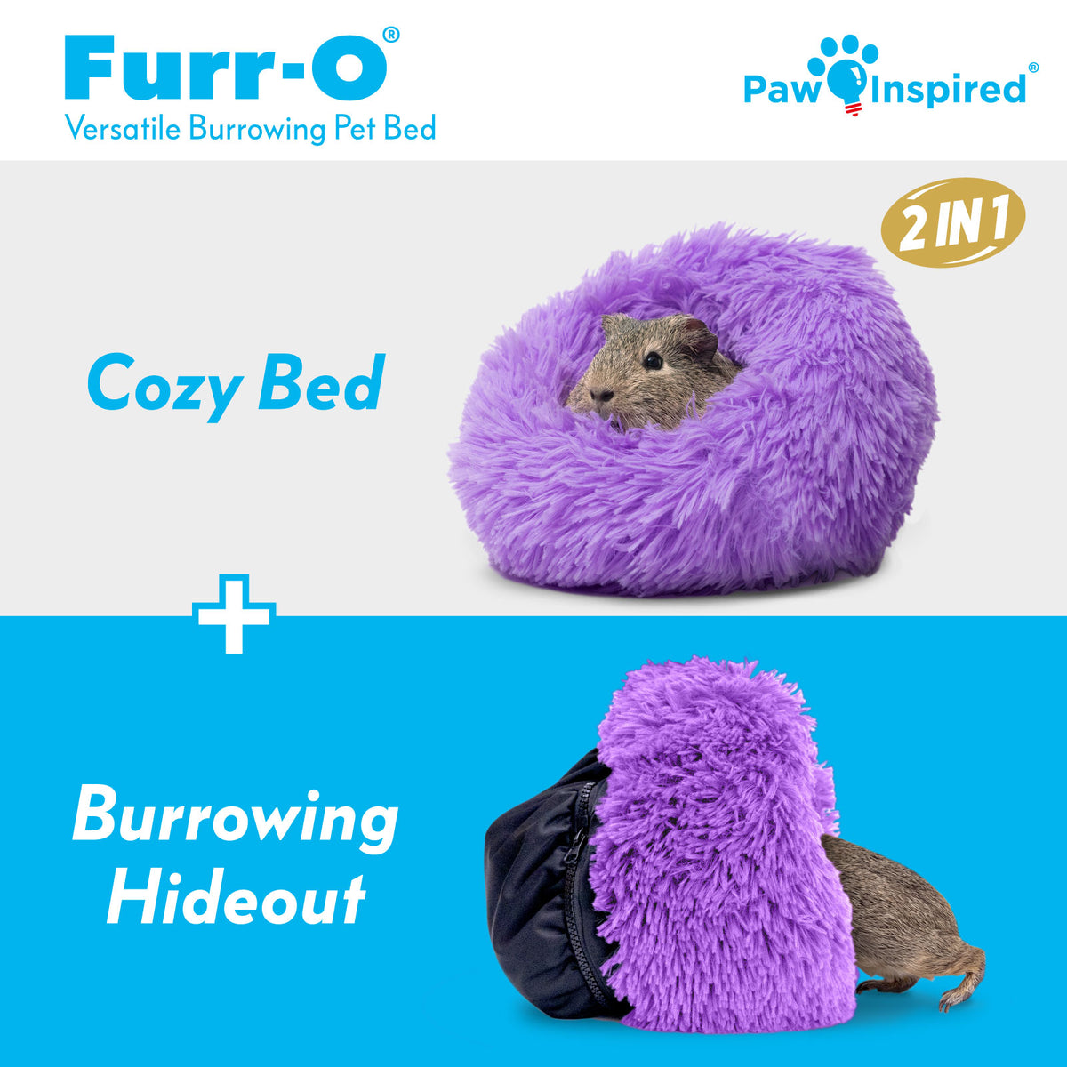 Graphic showing the purple Paw Inspired Furr-O bed in two modes: a cozy bed and a burrowing hideout for small animals.